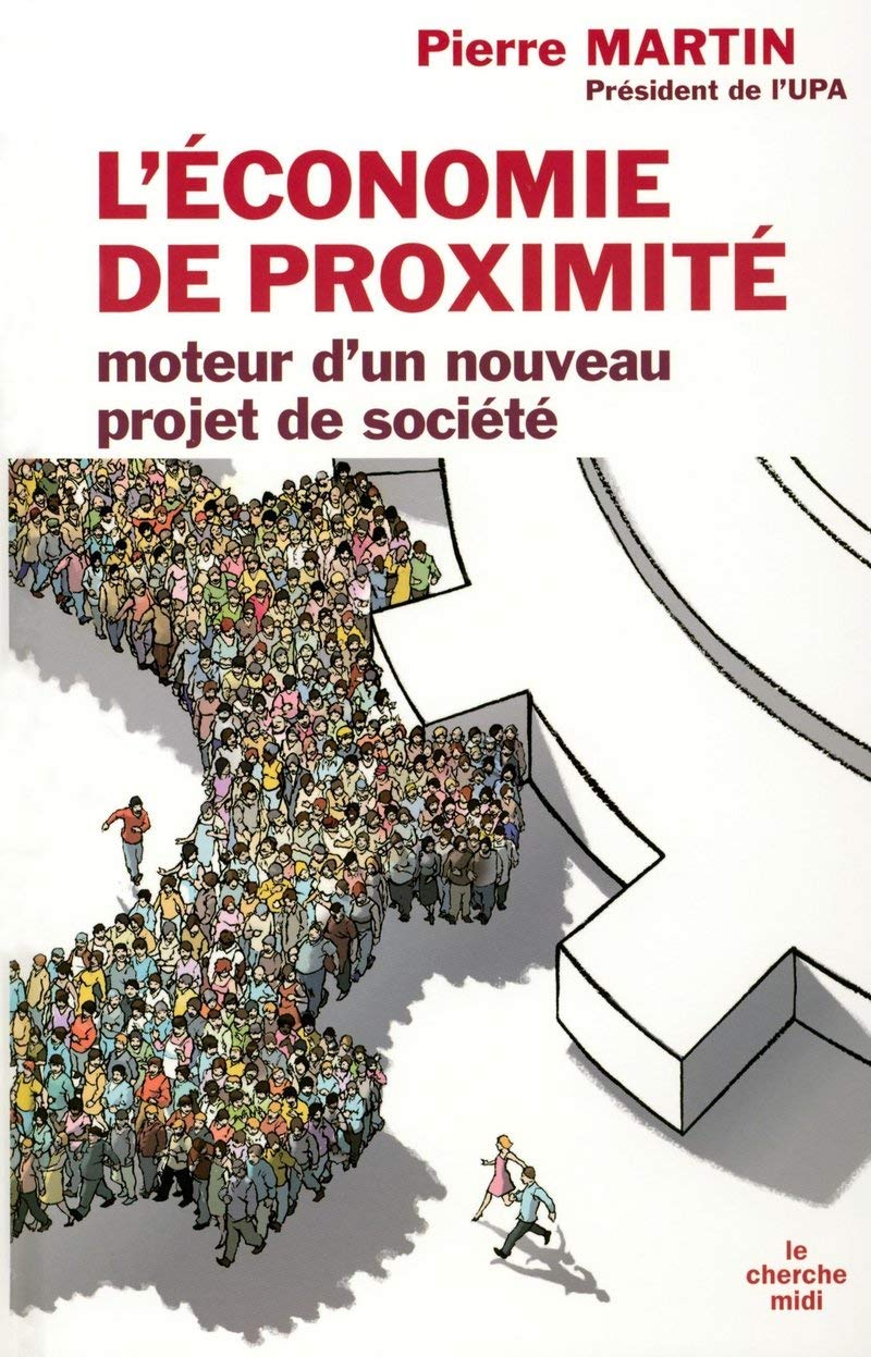 L'économie de proximité, moteur d'un nouveau projet de société book
