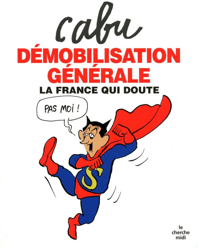 Démobilisation générale: La France qui doute Manga