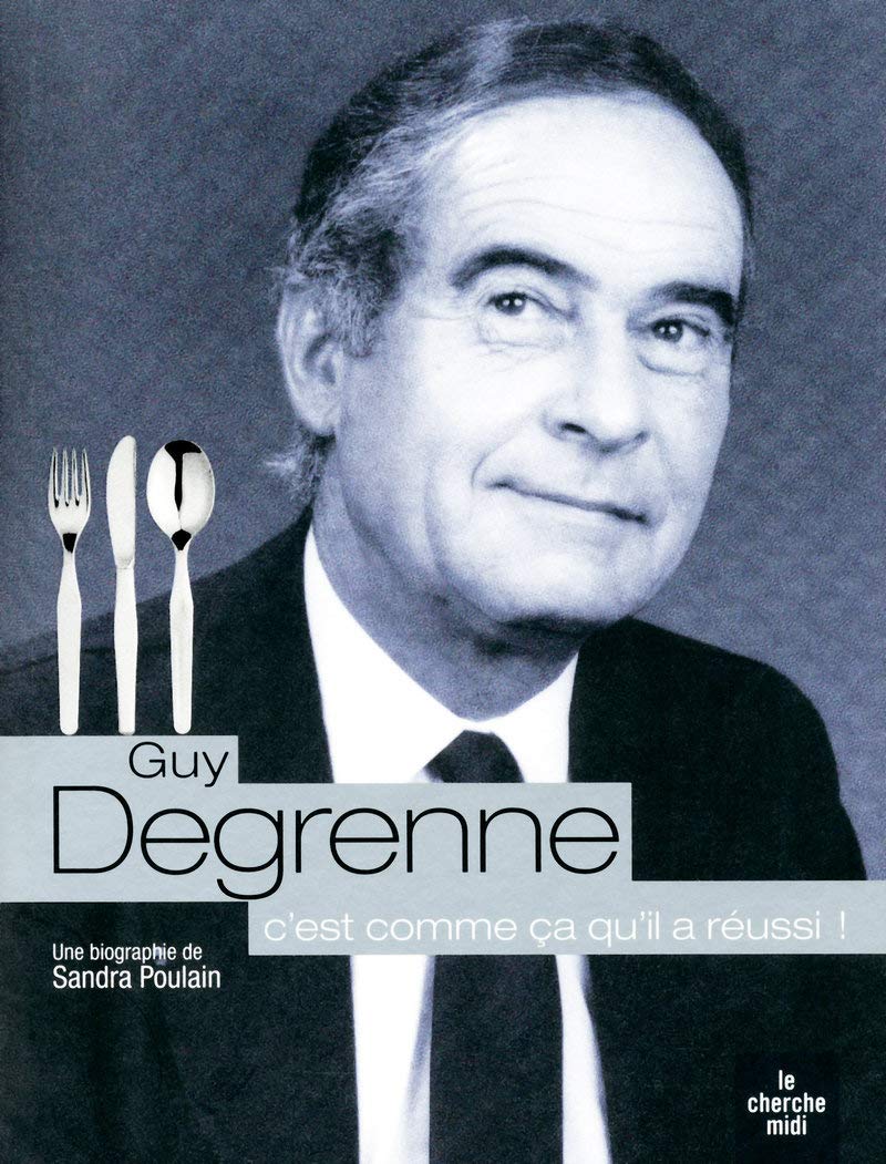 Guy Degrenne: C'est comme ça qu'il a réussi ! book