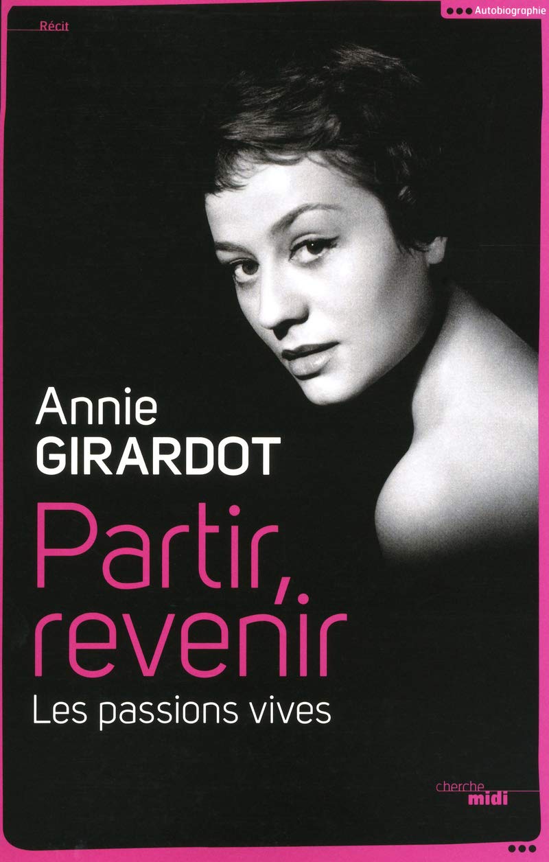 Partir, revenir (NE): Les passions vives book