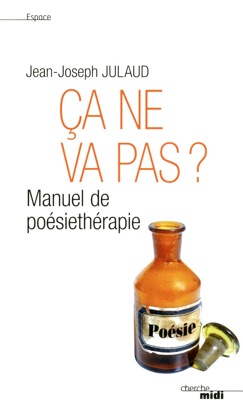 Ça ne va pas ? (réédition semi-poche) Poetry