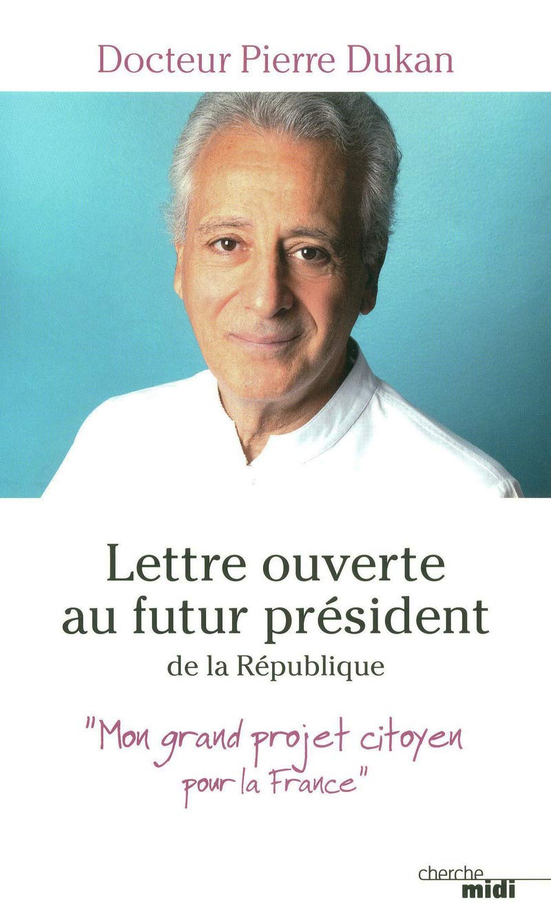 Lettre ouverte au président de la République: Mon grand projet citoyen pour la France Books