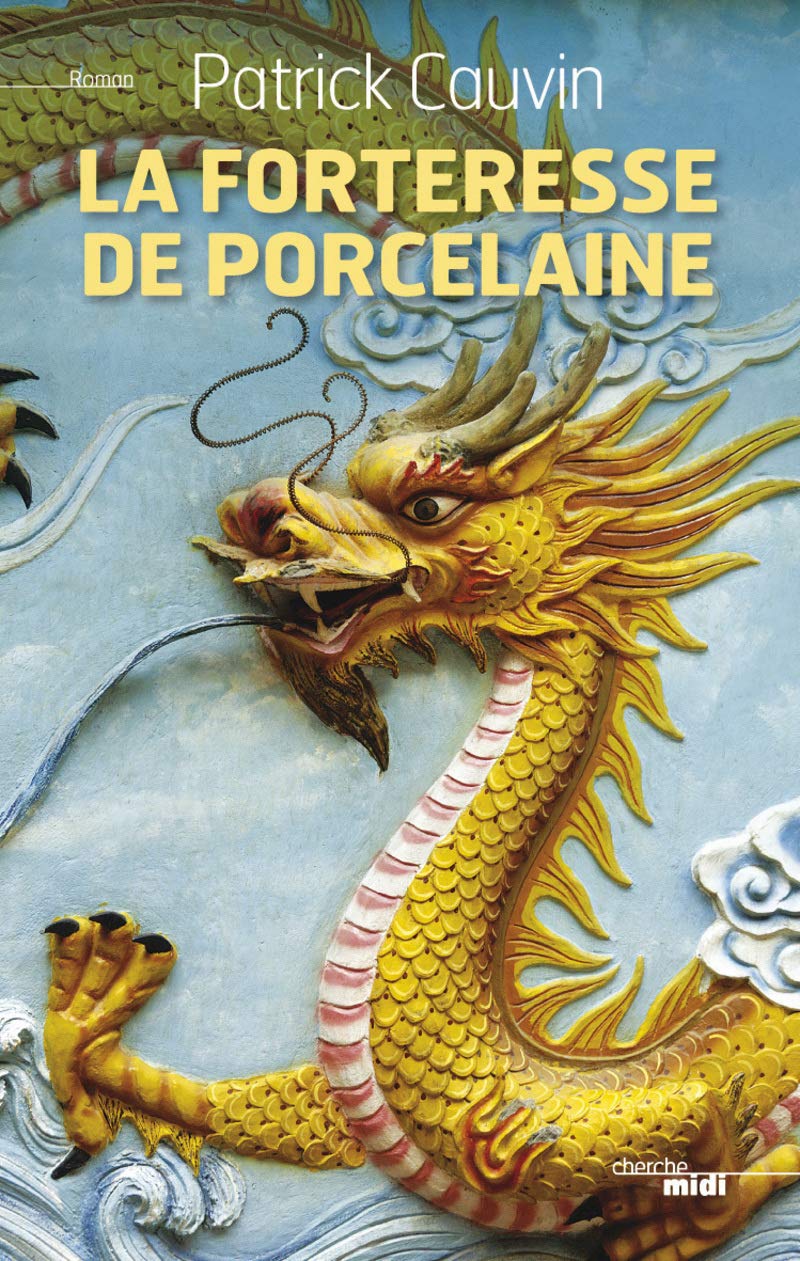La forteresse de porcelaine Contemporary literature