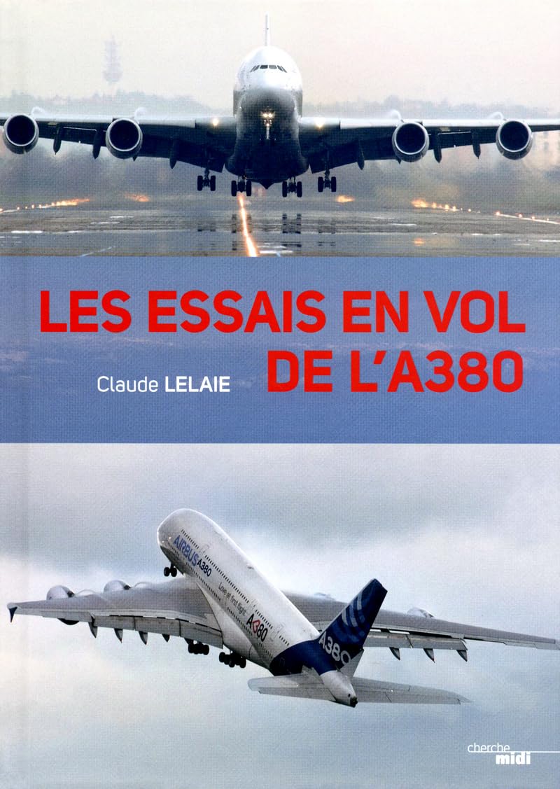 Les essais en vol de l'A380 Leisure & Fun