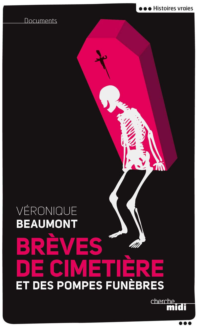 Brèves de cimetière et des pompes funèbres Humour & Satire