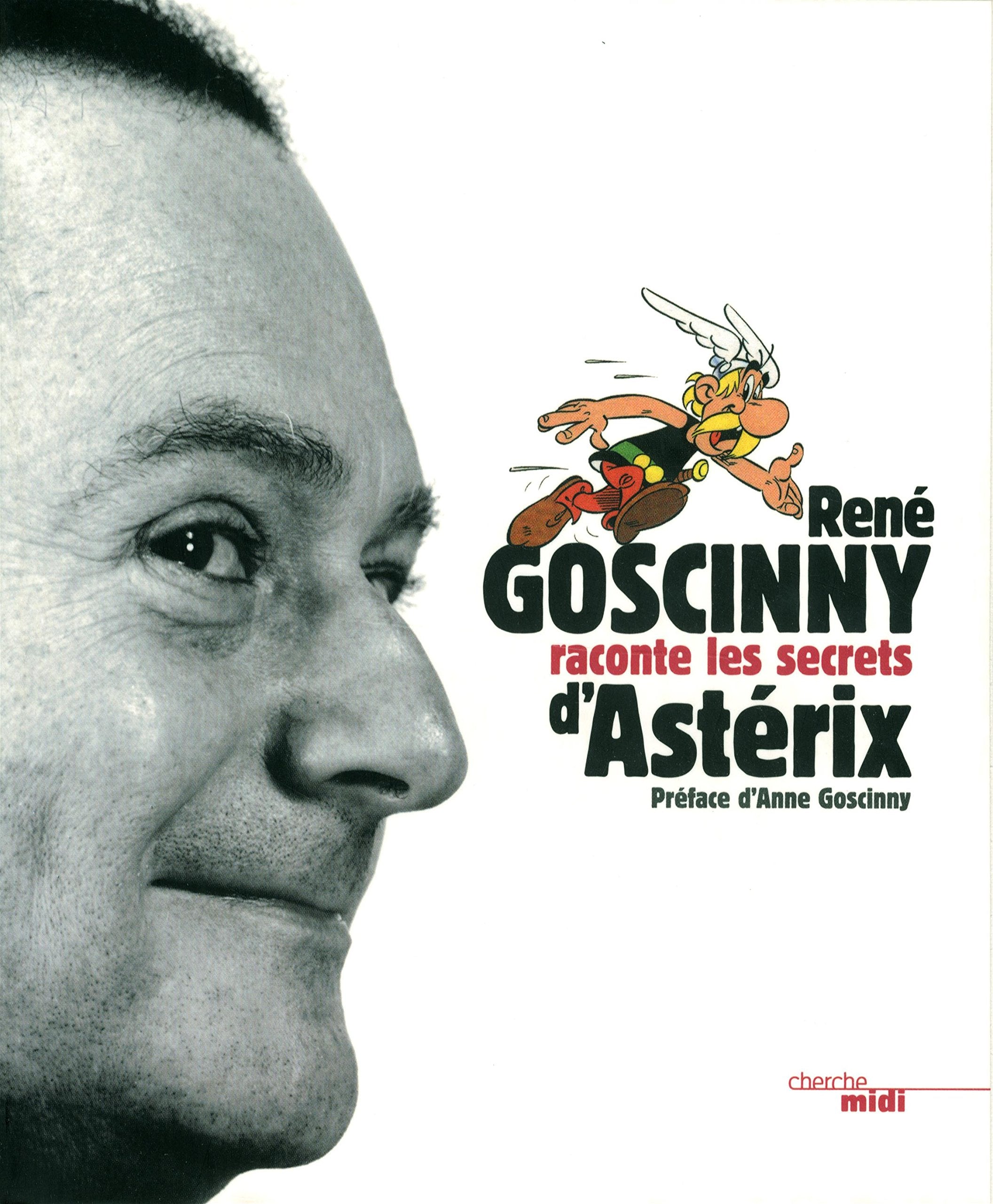 René Goscinny raconte les secrets d'Asterix Contemporary literature