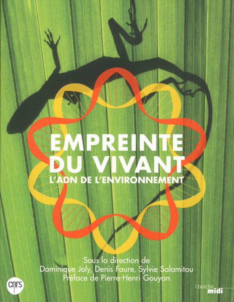 Empreinte du vivant: L'ADN de l'environnement book