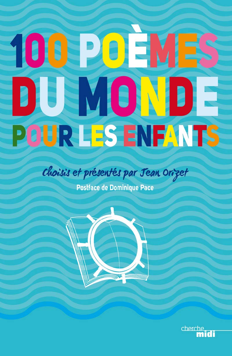 100 Poèmes du monde pour les enfants Poetry
