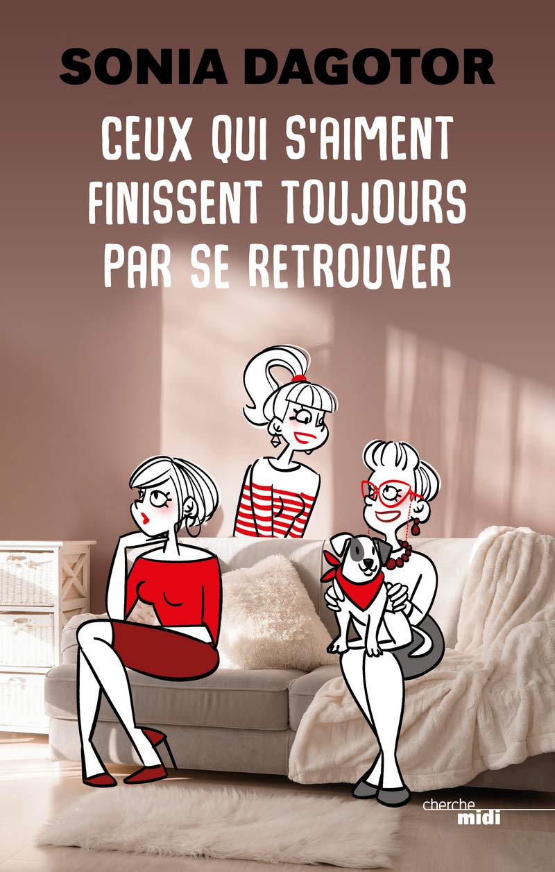 Ceux qui s'aiment finissent toujours par se retrouver Contemporary literature
