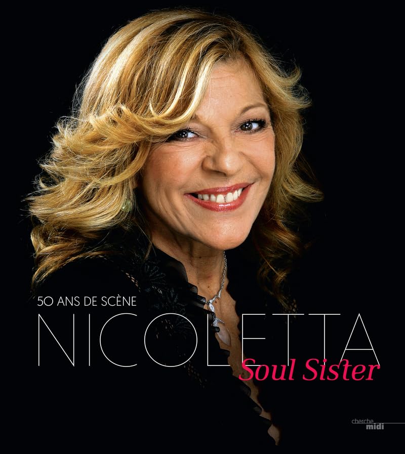 Soul Sister - 50 ans de scène Arts & Music