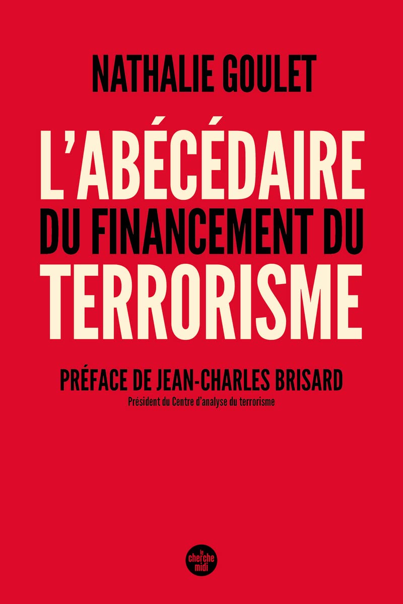 L'Abécédaire du financement du terrorisme Politics & History