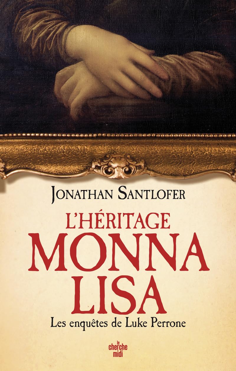 L'Héritage Monna Lisa - Les enquêtes de Luke Perrone book