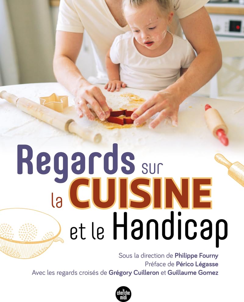 Regards sur la cuisine et le handicap book
