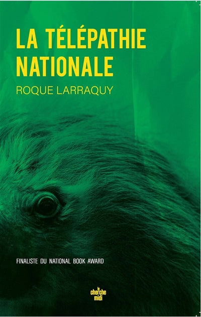 Product Image: La télépathie nationale