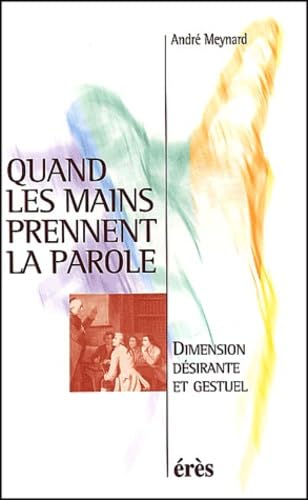 Quand les mains prennent la parole Psychology