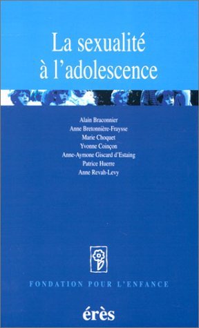 La sexualité à l'adolescence Psychology