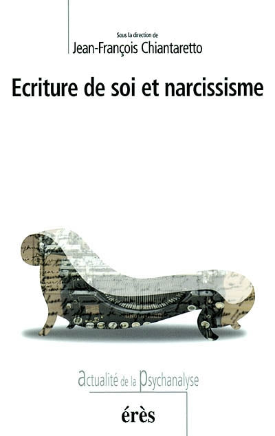 Product Image: Ecriture de soi et narcissisme