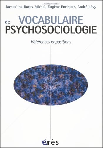 Vocabulaire de psychosociologie Social Sciences