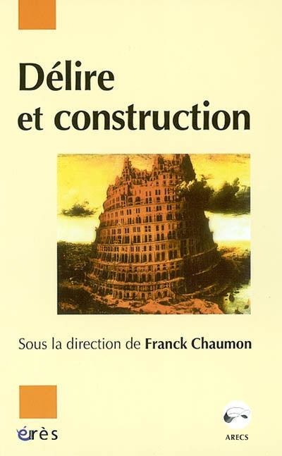 Product Image: Délire et construction