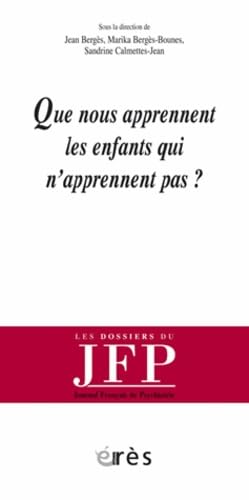 Que nous apprennent les enfants qui n'apprennent pas ? Psychology