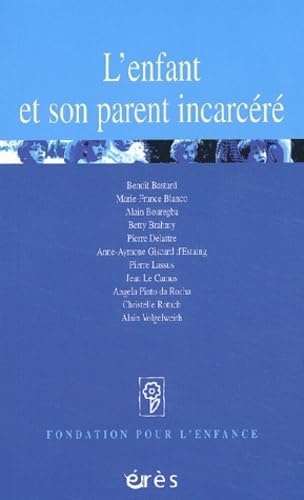 L'enfant et son parent incarcéré Psychology