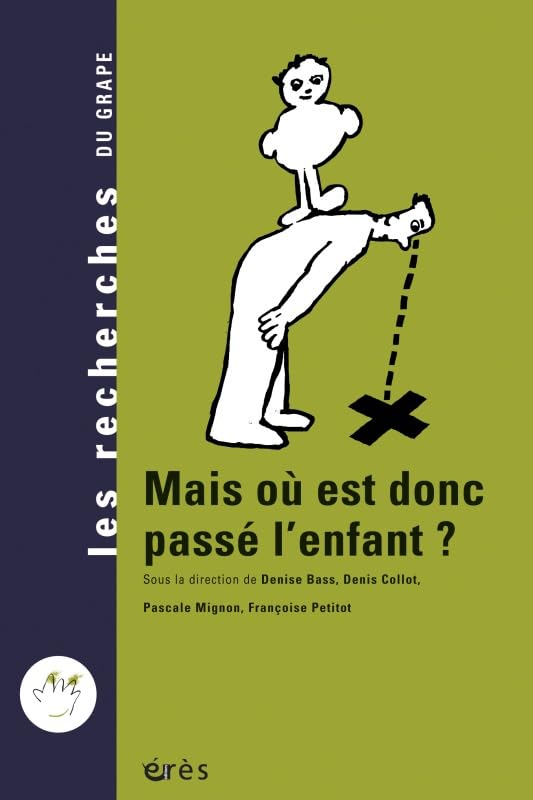 Mais où est donc passé l'enfant ? book