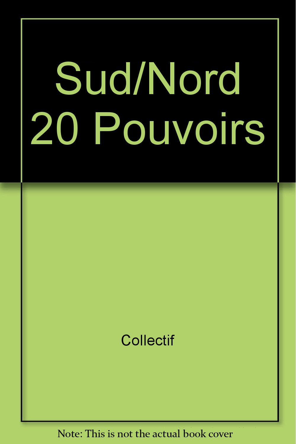 Sud/Nord 20 - Pouvoirs Psychology