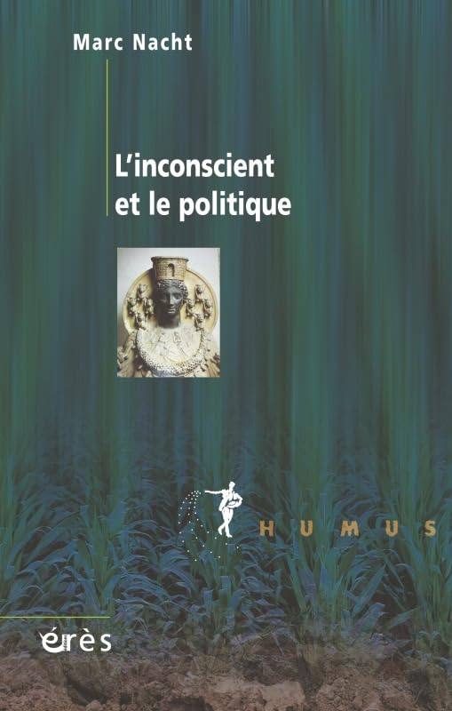 L'inconscient et le politique Psychology