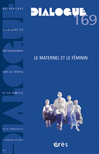 Dialogue 169 - Le maternel et le féminin book