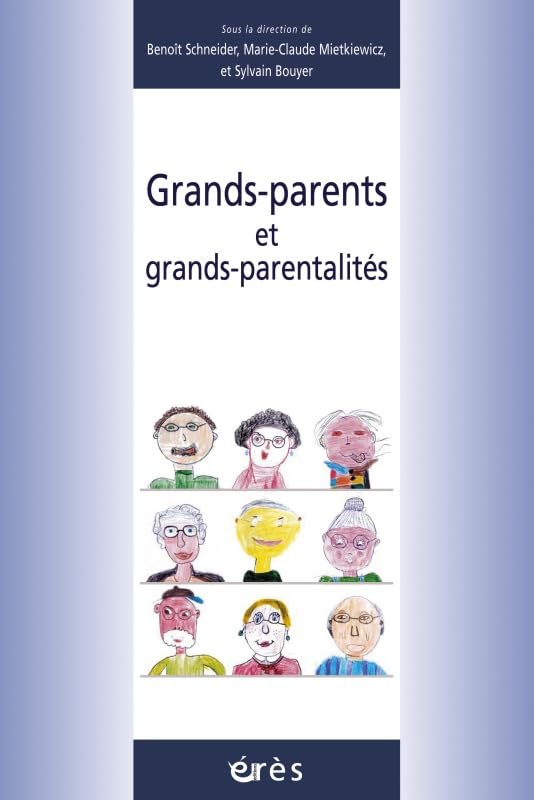 Grands-parents et grands-parentalités book