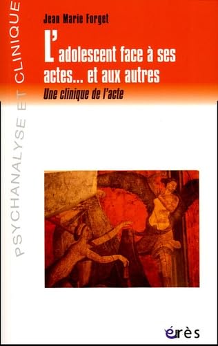 L'adolescent face à ses actes... et aux autres book