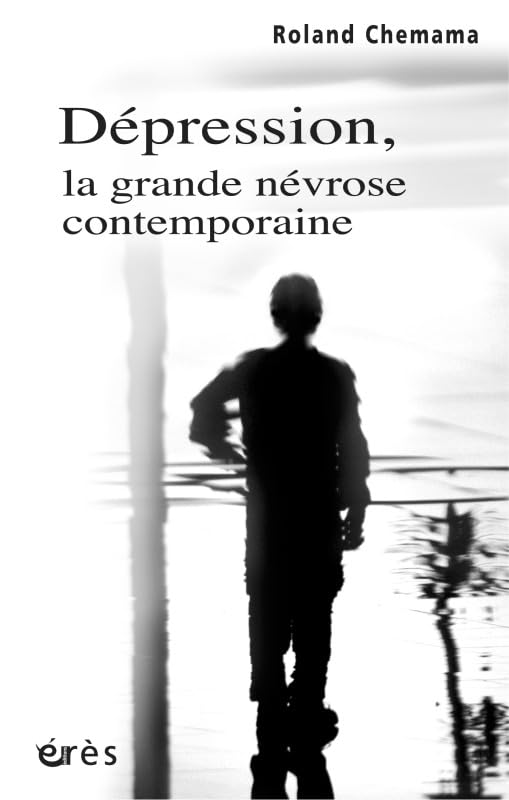 Dépression - La grande névrose contemporaine Psychology