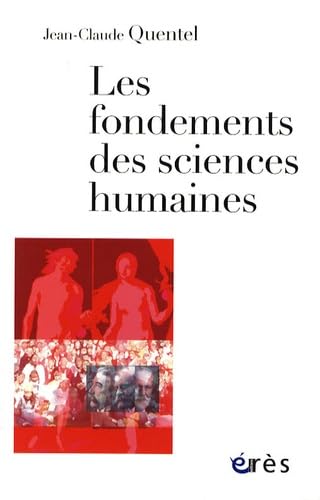 Les fondements des Sciences Humaines Social Sciences