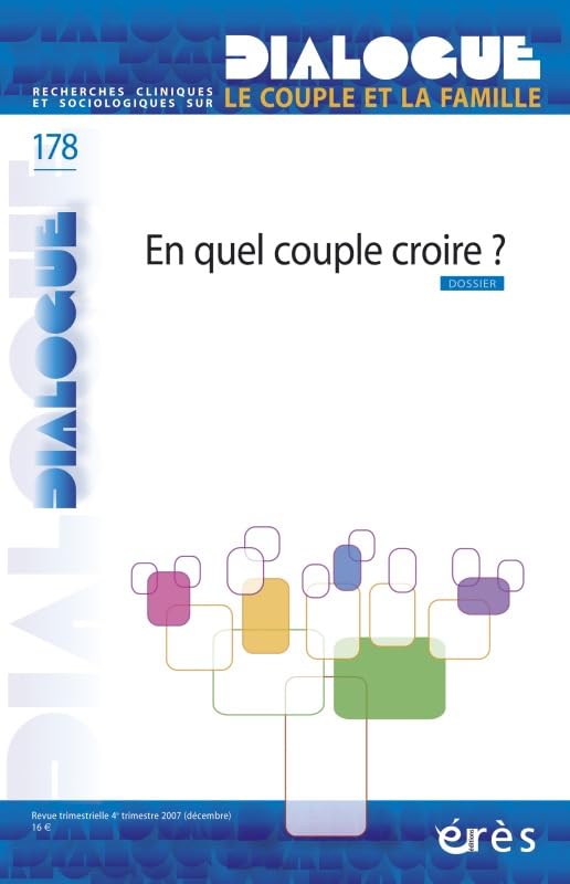 Dialogue 178 - En quel couple croire ? book