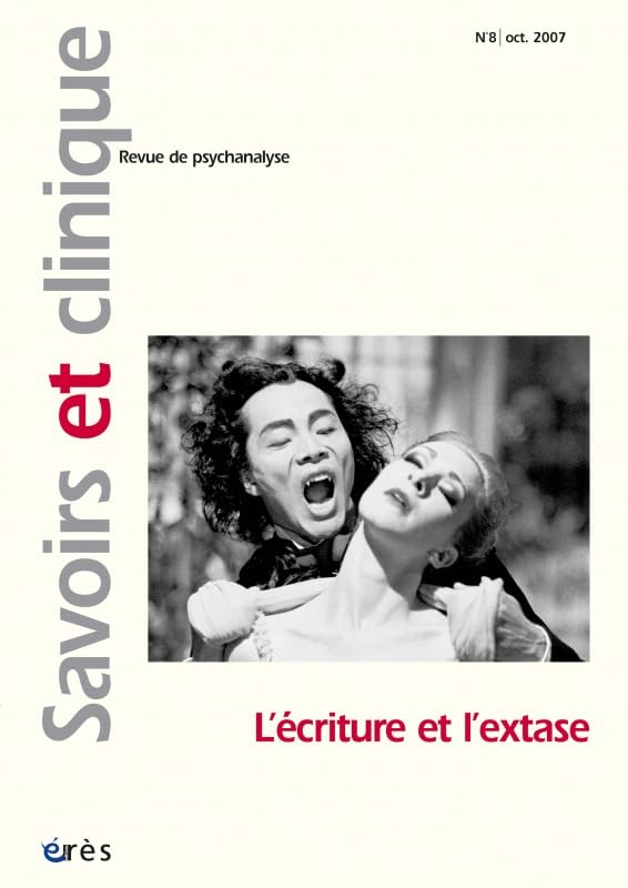Savoirs et Clinique 08 l'Ecriture et l'E Psychology