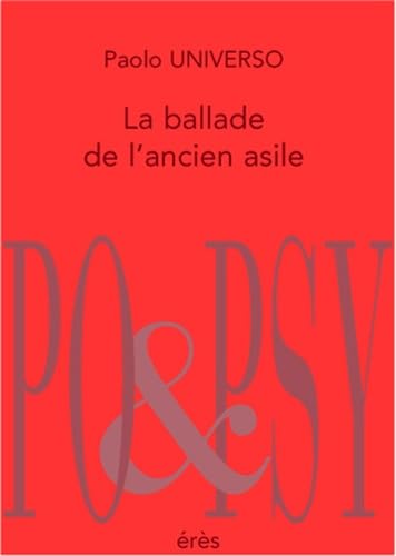 La balade de l'ancien asile Poetry