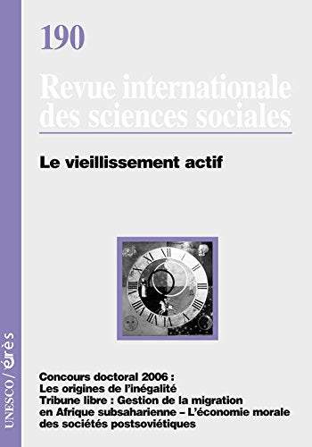 Revue internationale des sciences sociales, N° 190 : Le vieillissement actif book