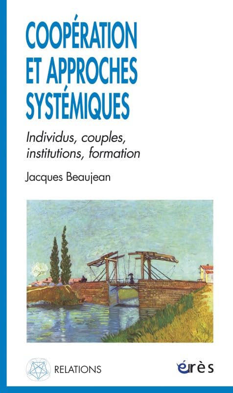 Coopération dans les approches systémiques du couple: Individus, couples institutions, formation Partnership & Love