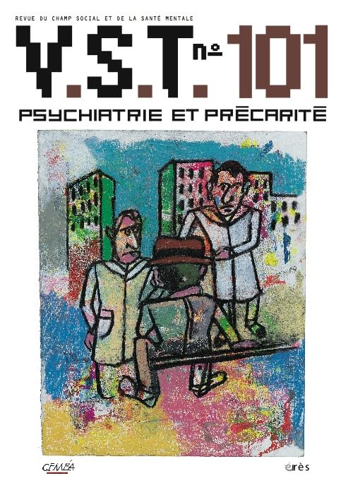 VST, N° 101 : Psychiatrie et précarité Psychology