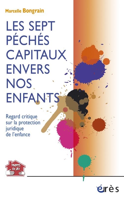 Les sept pêchés capitaux envers nos enfants book