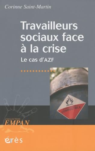Travailleurs sociaux face à la crise - le cas d'AZF book