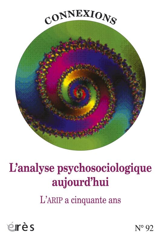 Connexions 92 - L'analyse psychosociologique aujourd'hui, l'ARIP a 50 ans book