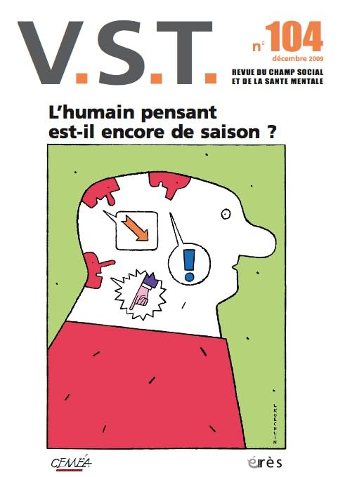 Vie Sociale, N° 104 : Penser l'action, avec quelles références ? Psychology