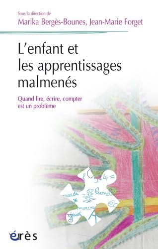 L'enfant et les apprentissages malmenés book