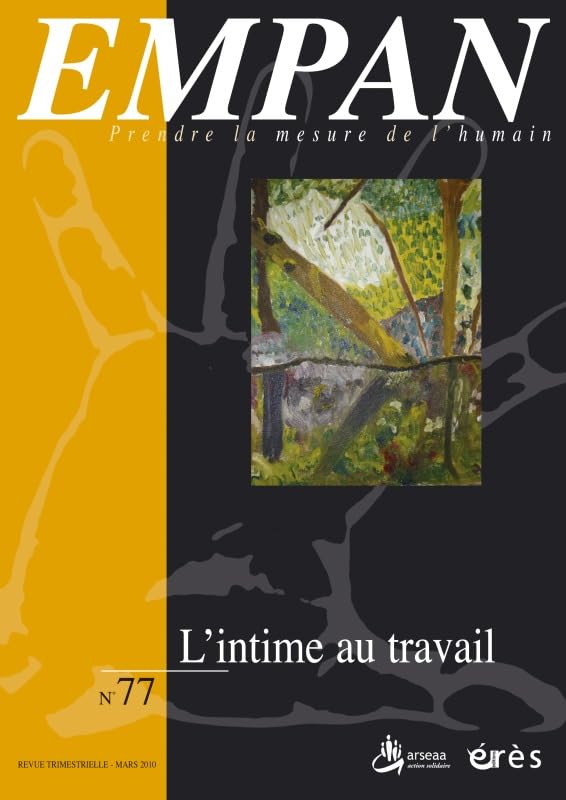 Empan 77 - L'intime au travail Social Sciences