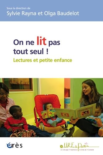 On ne lit pas tout seul ! Lecture et petite enfance Psychology
