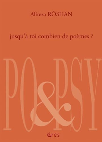 Jusqu'à toi combien de poèmes? Poetry