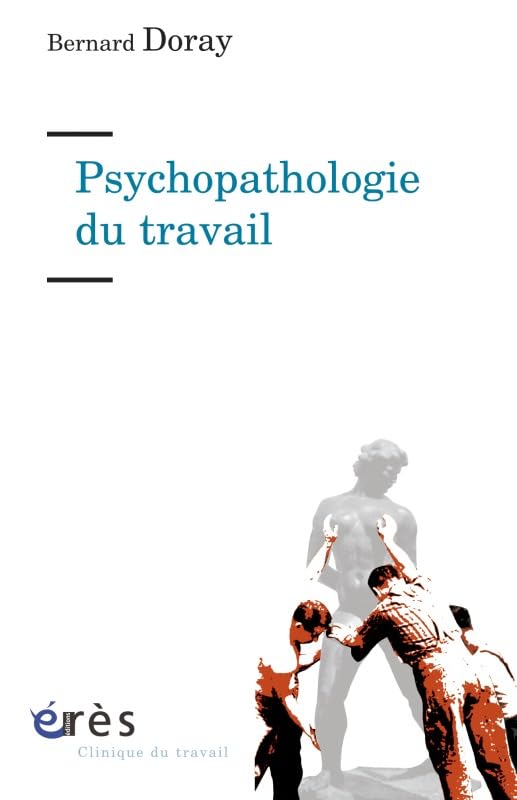 Psychopathologie du travail - De la resymbolisation Health, Nutrition & Fitness