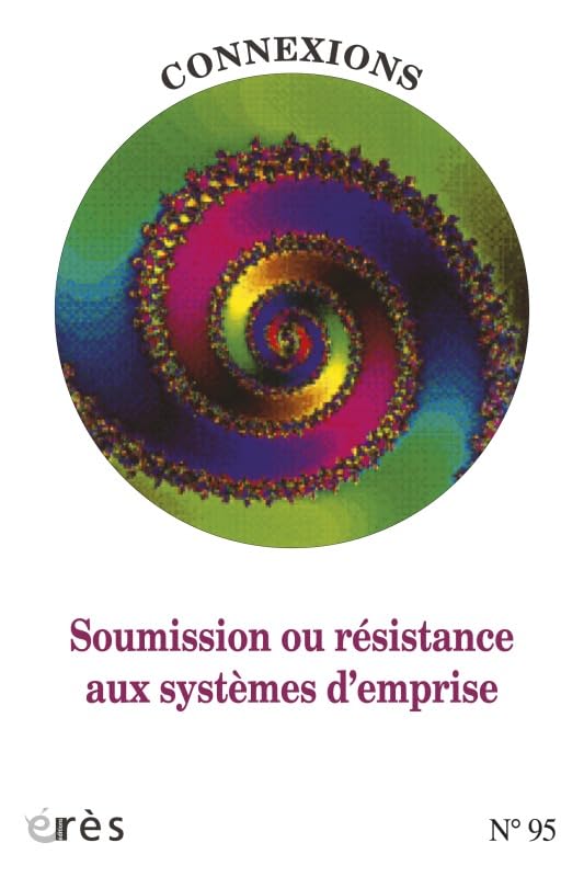 Connexions 95 - Soumission ou résistance aux systèmes d'emprise book