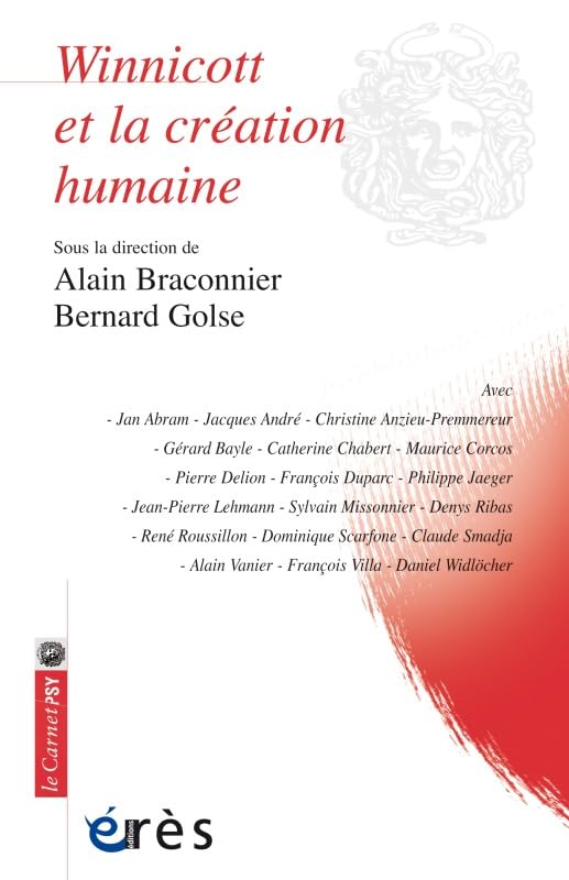 Winnicott et la création humaine Psychology